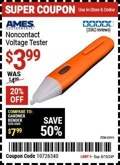 Harbor Freight Coupon NON-CONTACT VOLTAGE TESTER Lot No. 63919 Expired: 8/15/24 - $3.99