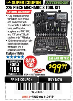 Harbor Freight Coupon 225 PIECE MECHANIC'S TOOL KIT Lot No. 64367/62664 Expired: 11/30/18 - $99.99