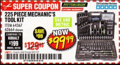 Harbor Freight Coupon 225 PIECE MECHANIC'S TOOL KIT Lot No. 64367/62664 Expired: 8/31/19 - $99.99