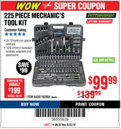 Harbor Freight Coupon 225 PIECE MECHANIC'S TOOL KIT Lot No. 64367/62664 Expired: 8/25/19 - $99.99