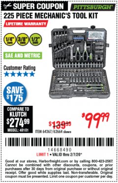 Harbor Freight Coupon 225 PIECE MECHANIC'S TOOL KIT Lot No. 64367/62664 Expired: 2/7/20 - $99.99