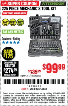 Harbor Freight Coupon 225 PIECE MECHANIC'S TOOL KIT Lot No. 64367/62664 Expired: 1/26/20 - $99.99