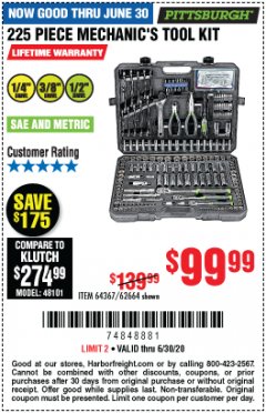 Harbor Freight Coupon 225 PIECE MECHANIC'S TOOL KIT Lot No. 64367/62664 Expired: 6/30/20 - $99.99