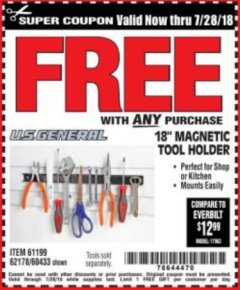 Harbor Freight FREE Coupon 18" MAGNETIC TOOL HOLDER Lot No. 65489/60433/61199/62178 Expired: 7/28/18 - FWP