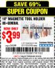Harbor Freight Coupon 18" MAGNETIC TOOL HOLDER Lot No. 65489/60433/61199/62178 Expired: 5/15/16 - $3.99
