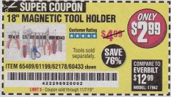 Harbor Freight Coupon 18" MAGNETIC TOOL HOLDER Lot No. 65489/60433/61199/62178 Expired: 11/7/19 - $2.99