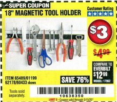 Harbor Freight Coupon 18" MAGNETIC TOOL HOLDER Lot No. 65489/60433/61199/62178 Expired: 6/30/20 - $3