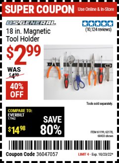 Harbor Freight Coupon 18" MAGNETIC TOOL HOLDER Lot No. 65489/60433/61199/62178 Expired: 10/23/22 - $2.99