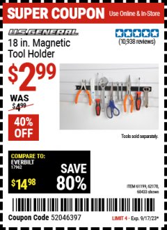 Harbor Freight Coupon U.S. GENERAL 18 IN. MAGNETIC TOOL HOLDER Lot No. 60433/61199 Expired: 9/17/23 - $2.99