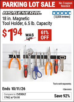 Harbor Freight Coupon U.S. GENERAL 18 IN. MAGNETIC TOOL HOLDER Lot No. 60433/61199 Valid Thru: 10/11/26 - $1.94