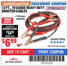 Harbor Freight ITC Coupon 12 FT., 10 GAUGE BOOSTER CABLES Lot No. 63376/69294 Expired: 6/25/19 - $6.99