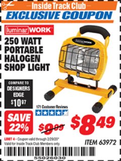 Harbor Freight ITC Coupon 250 WATT PORTABLE HALOGEN WORK LIGHT Lot No. 63972 Expired: 2/29/20 - $8.49