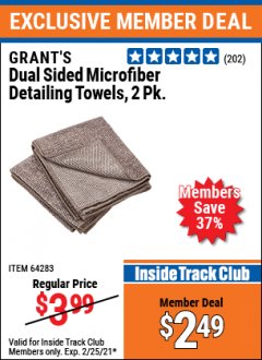 Harbor Freight ITC Coupon DUAL SIDED MICROFIBER DETAILING TOWELS PACK OF 2 Lot No. 64283 Expired: 2/25/21 - $2.49