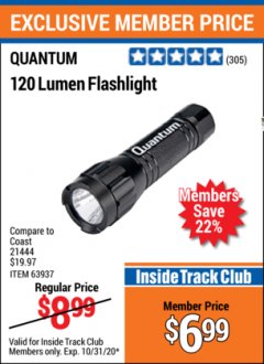 Harbor Freight ITC Coupon QUANTUM 120 LUMENS FLASHLIGHT Lot No. 63937 Expired: 10/31/20 - $6.99