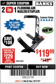 Harbor Freight Coupon 2 IN 1 FLOORING AIR NAILER/STAPLER Lot No. 64268 Expired: 10/7/18 - $119.99