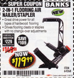 Harbor Freight Coupon BANKS 2-IN-1 FLOORING AIR NAILER/STAPLER Lot No. 64268 Expired: 11/30/18 - $119.99