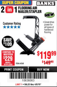 Harbor Freight Coupon BANKS 2-IN-1 FLOORING AIR NAILER/STAPLER Lot No. 64268 Expired: 4/8/19 - $119.99