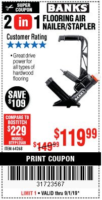 Harbor Freight Coupon 2 IN 1 FLOORING AIR NAILER/STAPLER Lot No. 64268 Expired: 9/1/19 - $119.99
