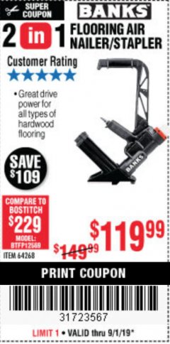 Harbor Freight Coupon BANKS 2-IN-1 FLOORING AIR NAILER/STAPLER Lot No. 64268 Expired: 9/1/19 - $119.99