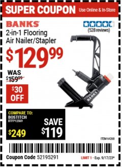 Harbor Freight Coupon BANKS 2-IN-1 FLOORING AIR NAILER/STAPLER Lot No. 64268 Expired: 9/17/23 - $129.99