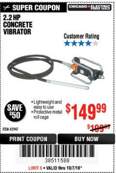Harbor Freight Coupon 2.2 HP CONCRETE VIBRATOR Lot No. 42947 Expired: 10/7/18 - $149.99