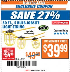 Harbor Freight ITC Coupon 50 FT., 5 BULB JOBSITE LIGHT STRING Lot No. 63939 Expired: 1/9/19 - $39.99