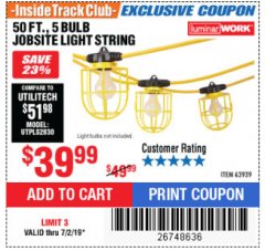 Harbor Freight ITC Coupon 50 FT., 5 BULB JOBSITE LIGHT STRING Lot No. 63939 Expired: 7/2/19 - $39.99