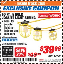 Harbor Freight ITC Coupon 50 FT., 5 BULB JOBSITE LIGHT STRING Lot No. 63939 Expired: 11/30/19 - $39.99