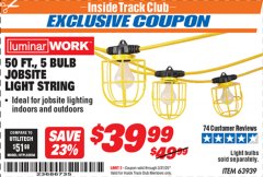 Harbor Freight ITC Coupon 50 FT., 5 BULB JOBSITE LIGHT STRING Lot No. 63939 Expired: 3/31/20 - $39.99