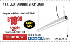 Harbor Freight Coupon BRAUN 5000 LUMENS LED HANGING SHOP LIGHT Lot No. 64410 Expired: 6/30/19 - $19.99