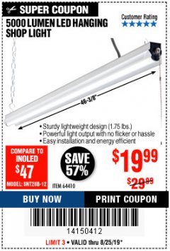 Harbor Freight Coupon BRAUN 5000 LUMENS LED HANGING SHOP LIGHT Lot No. 64410 Expired: 8/25/19 - $19.99