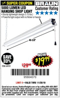 Harbor Freight Coupon BRAUN 5000 LUMENS LED HANGING SHOP LIGHT Lot No. 64410 Expired: 11/30/19 - $19.99