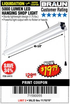 Harbor Freight Coupon BRAUN 5000 LUMENS LED HANGING SHOP LIGHT Lot No. 64410 Expired: 11/10/19 - $19.79
