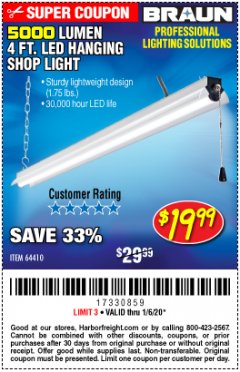 Harbor Freight Coupon BRAUN 5000 LUMENS LED HANGING SHOP LIGHT Lot No. 64410 Expired: 1/6/20 - $19.99