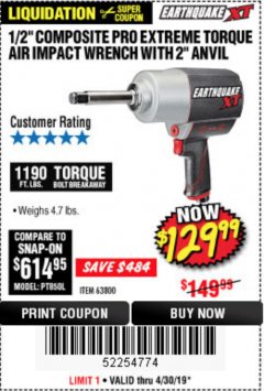 Harbor Freight Coupon 1/2" COMPOSITE PRO EXTREME AIR IMPACT WITH 2" ANVIL Lot No. 63800 Expired: 4/30/19 - $129.99