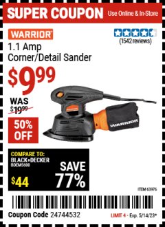 Harbor Freight Coupon WARRIOR PALM DETAIL SANDER Lot No. 63976 Expired: 5/14/23 - $9.99