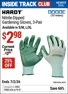 Harbor Freight Coupon HARDY NITRILE-DIPPED GARDENING GLOVES, 3-PAIR Lot No. 64246/64247 Valid: 12/31/69 - 7/2/26 - $2.98
