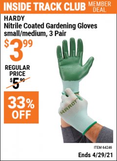 Harbor Freight ITC Coupon HARDY NITRILE-DIPPED GARDENING GLOVES, 3-PAIR Lot No. 64246/64247 Expired: 4/29/21 - $3.99