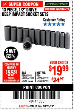 Harbor Freight Coupon 13 PIECE, 1/2" DRIVE DEEP IMPACT SOCKETS SETS Lot No. 67903/69280/69333/69560/67904/69279/69332/69561 Expired: 10/20/19 - $19.99