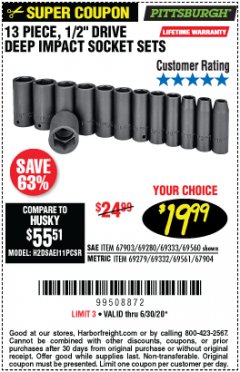 Harbor Freight Coupon 13 PIECE, 1/2" DRIVE DEEP IMPACT SOCKETS SETS Lot No. 67903/69280/69333/69560/67904/69279/69332/69561 Expired: 6/30/20 - $19.99