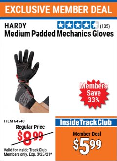 Harbor Freight ITC Coupon HARDY PADDED MECHANIC'S GLOVES Lot No. 64539/62424/64540/62425/64541/62423 Expired: 3/25/21 - $5.99