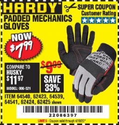 Harbor Freight Coupon HARDY PADDED MECHANIC'S GLOVES Lot No. 64539/62424/64540/62425/64541/62423 Expired: 6/30/20 - $7.99