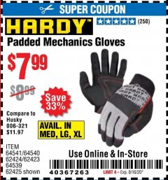 Harbor Freight Coupon HARDY PADDED MECHANIC'S GLOVES Lot No. 64539/62424/64540/62425/64541/62423 Expired: 8/16/20 - $9.99