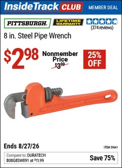 Harbor Freight ITC Coupon PITTSBURGH 8 IN. STEEL PIPE WRENCH Lot No. 39641 Valid Thru: 8/27/26 - $2.98