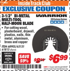 Harbor Freight ITC Coupon 3-1/2" BI-METAL STEEL MULTI-TOOL HALF-MOON BLADE Lot No. 63131/68905/61815 Expired: 6/30/20 - $6.99