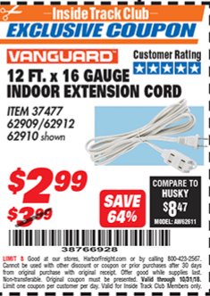 Harbor Freight ITC Coupon VANGUARD 12' X 16 GAUGE INDOOR EXTENSION CORD Lot No. 37477/62909/62912/62910 Expired: 10/31/18 - $2.99