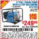 Harbor Freight Coupon 3" FULL TRASH PUMP WITH 7 HP (212 CC) GAS ENGINE Lot No. 69746/68370/61990 Expired: 2/1/16 - $249.99