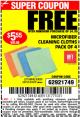 Harbor Freight FREE Coupon MICROFIBER CLEANING CLOTHS PACK OF 4 Lot No. 57162/63358/63925/63363 Expired: 5/22/16 - FWP