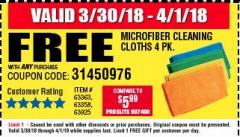 Harbor Freight FREE Coupon MICROFIBER CLEANING CLOTHS PACK OF 4 Lot No. 57162/63358/63925/63363 Expired: 4/1/18 - FWP