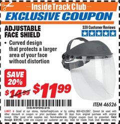 Harbor Freight ITC Coupon ADJUSTABLE FACE SHIELD Lot No. 46526 Expired: 8/31/19 - $11.99